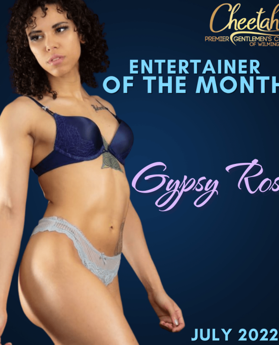 Gypsy Rose July 2022 Entertainer of the Month
